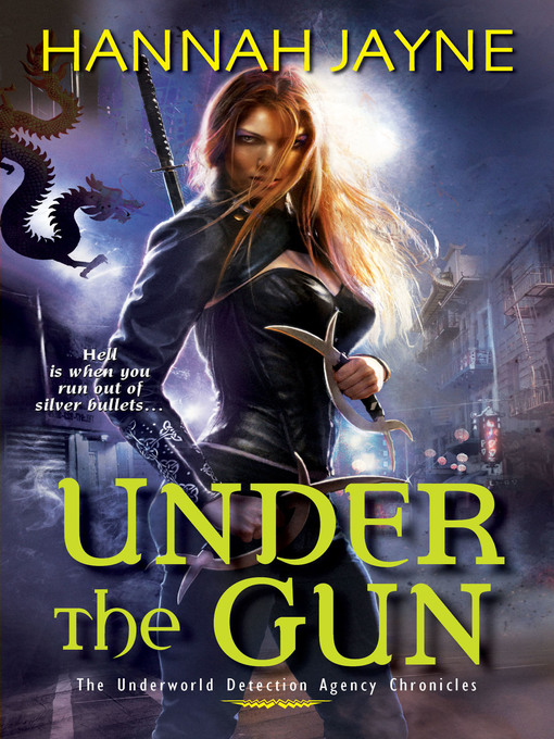 Title details for Under the Gun by Hannah Jayne - Wait list